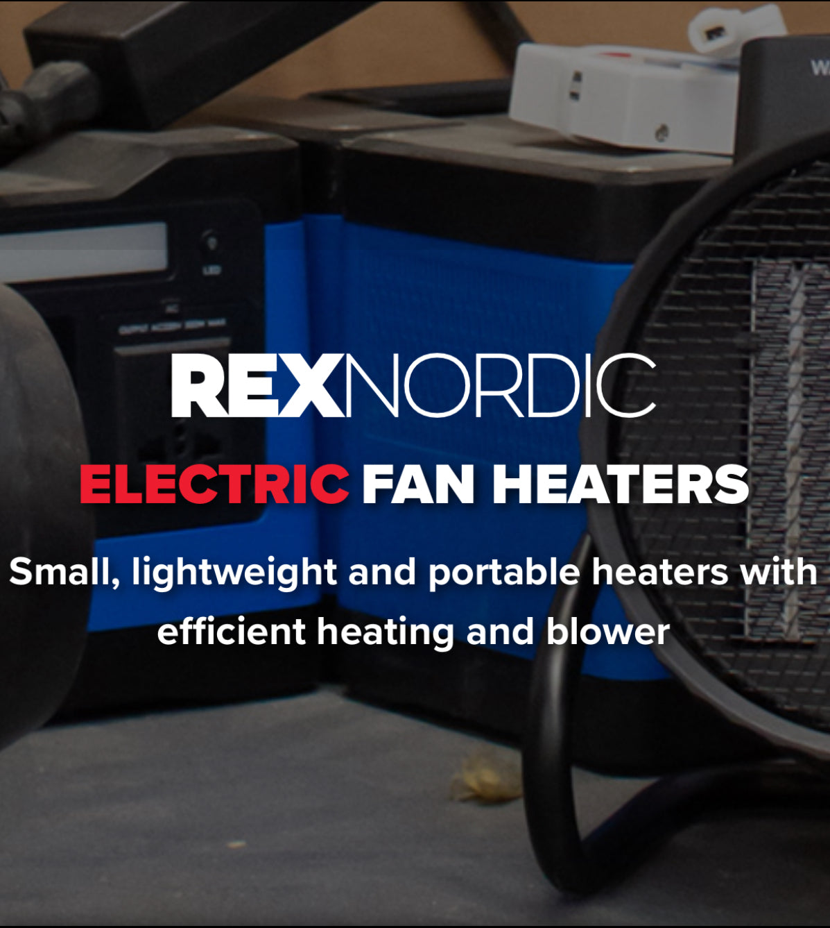 REXNORDIC ELECTRIC FAN HEATERS